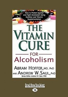 Vorderes Coverbild The Vitamin Cure for Alcoholism
