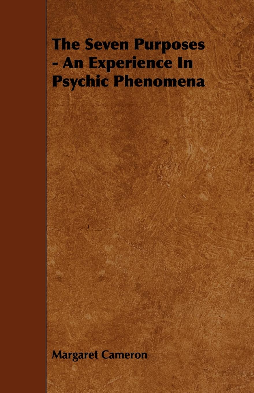 Vorderes Coverbild The Seven Purposes - An Experience in Psychic Phenomena