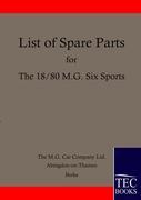 Vorderes Coverbild Spare Parts Lists for the 18/80 MG Six