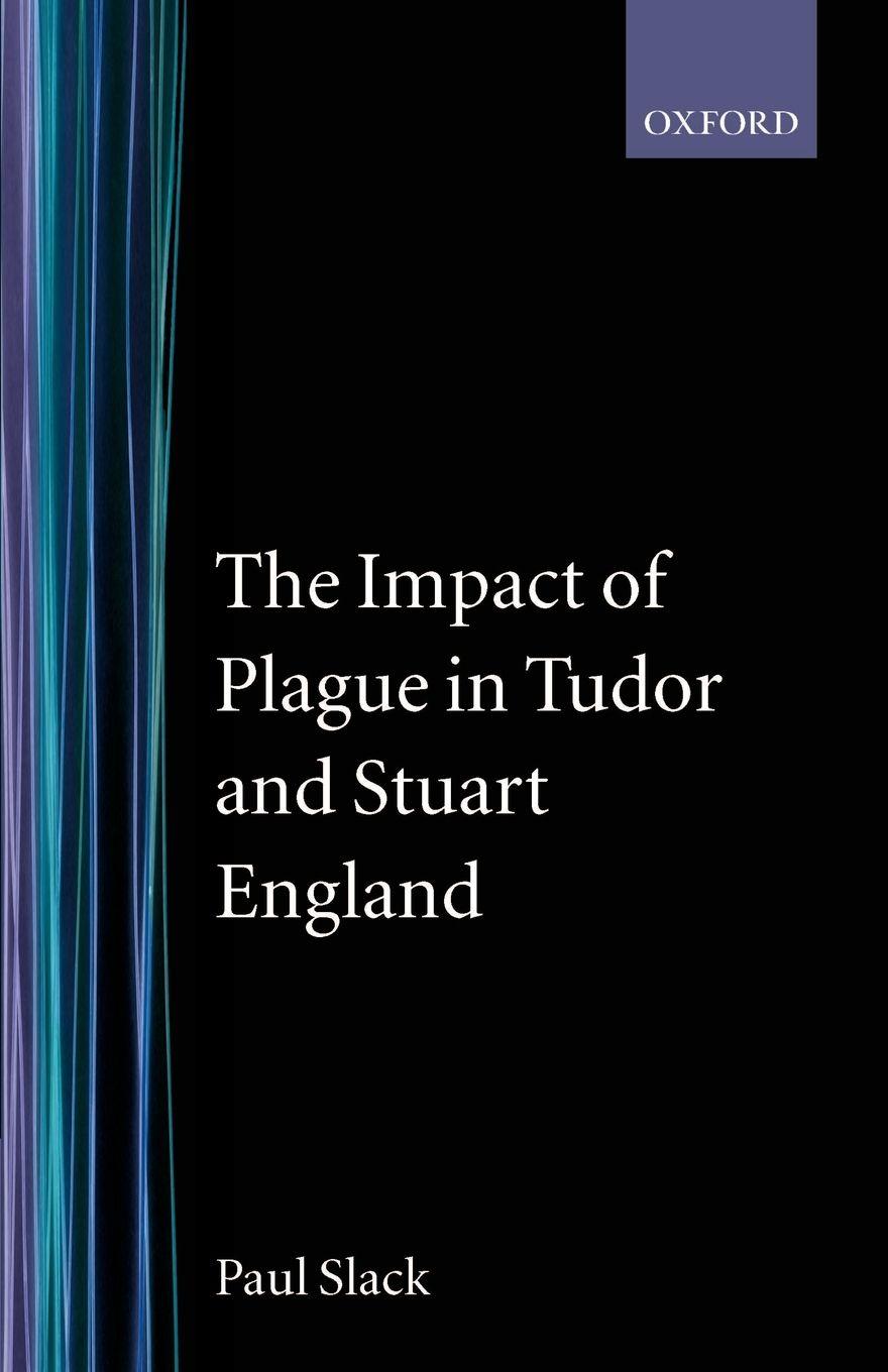 Vorderes Coverbild The Impact of Plague in Tudor and Stuart England