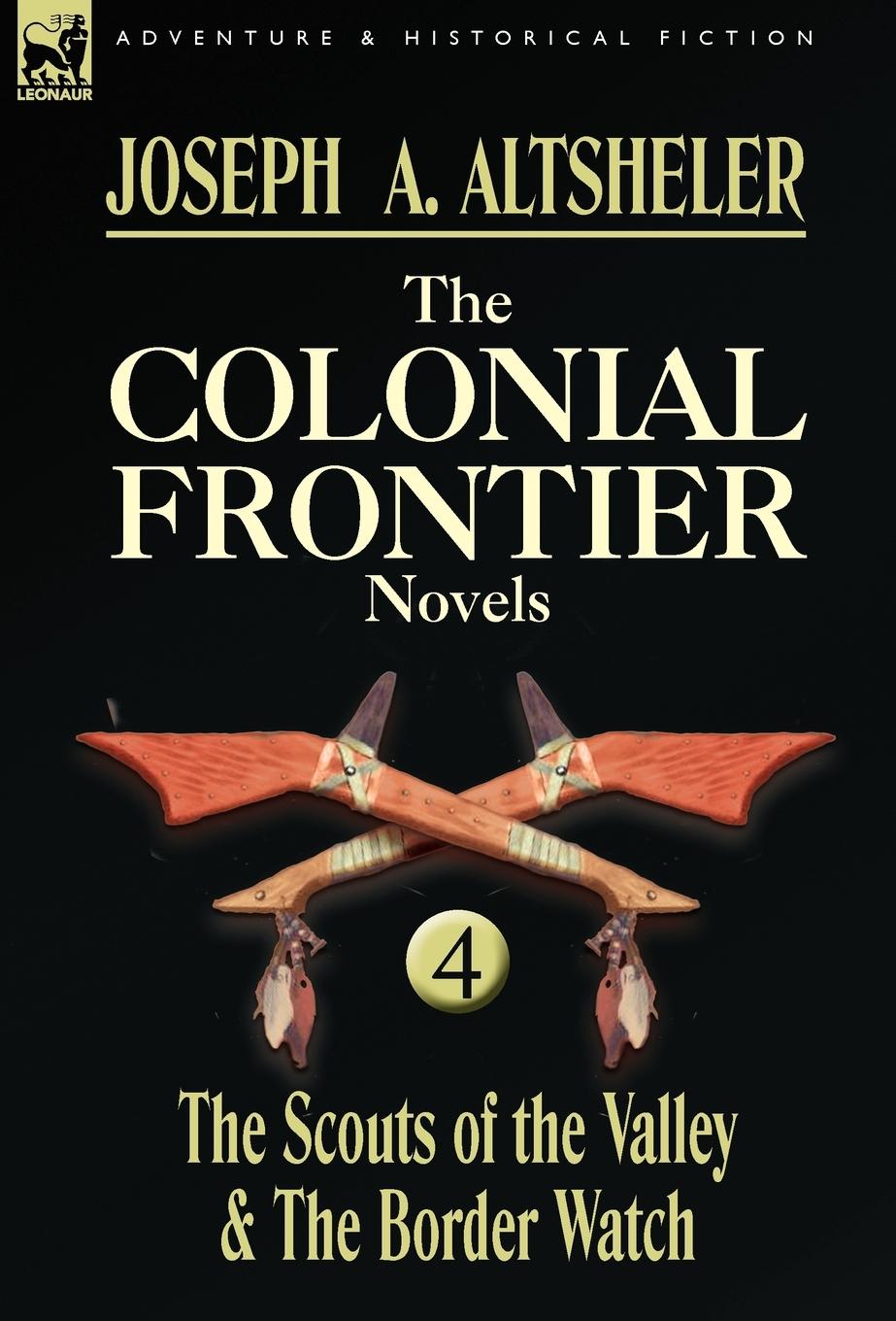 Vorderes Coverbild The Colonial Frontier Novels