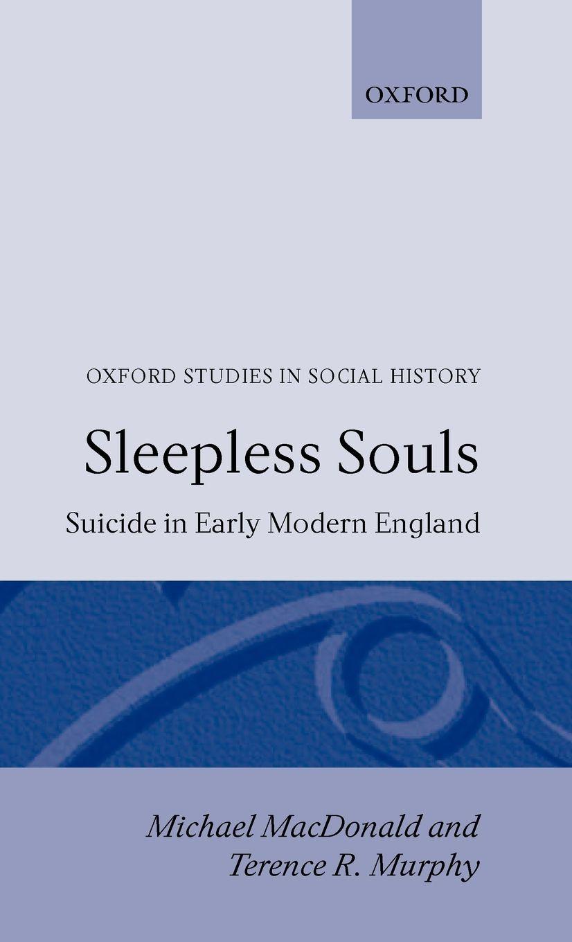 Vorderes Coverbild Sleepless Souls - Suicide in Early Modern England