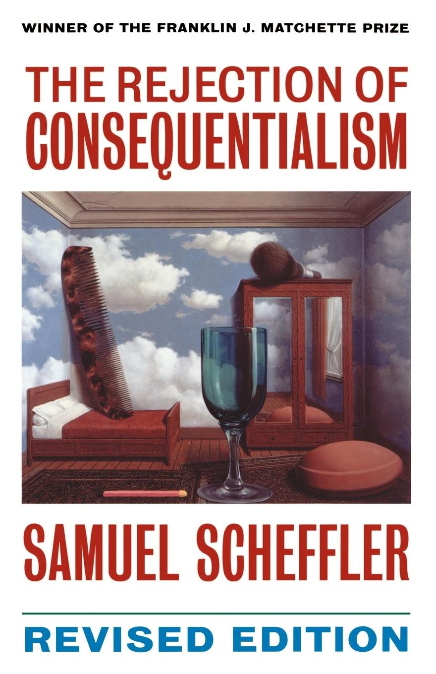 Vorderes Coverbild The Rejection of Consequentialism