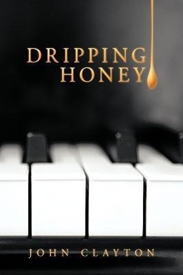 Vorderes Coverbild Dripping Honey