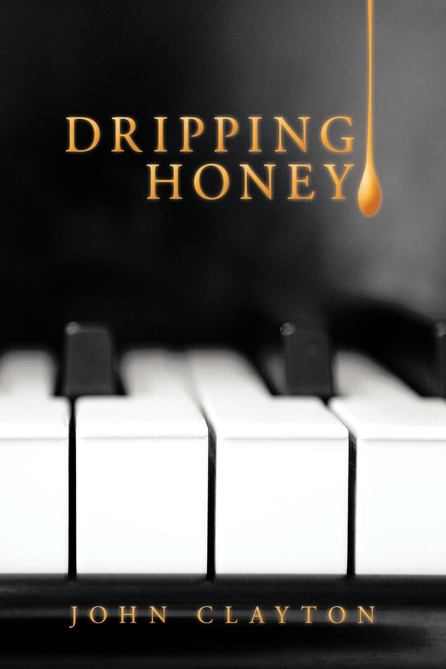 Vorderes Coverbild Dripping Honey