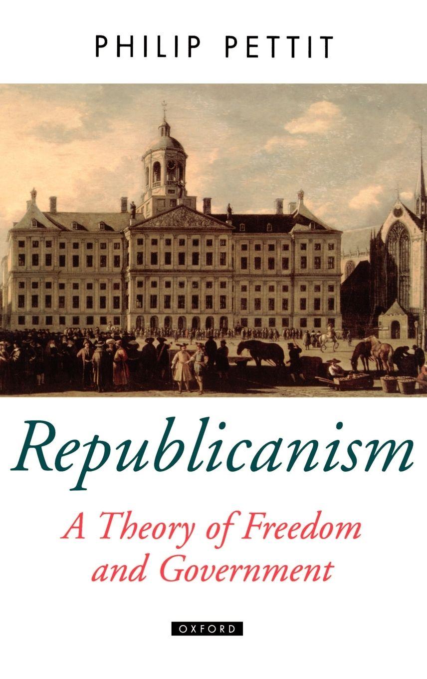 Vorderes Coverbild Republicanism a Theory of Freedom and Government