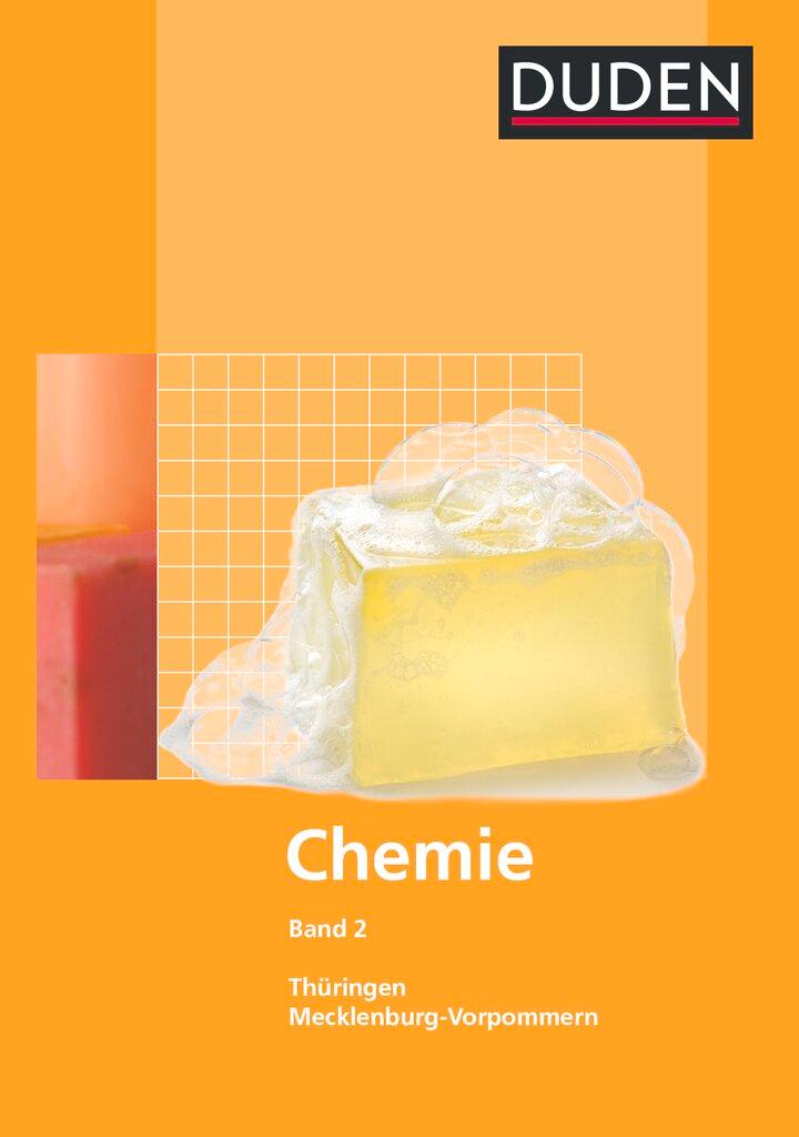 Vorderes Coverbild Duden Chemie - Band 2 - Sekundarstufe I - Mecklenburg-Vorpommern und Thüringen. Schülerbuch