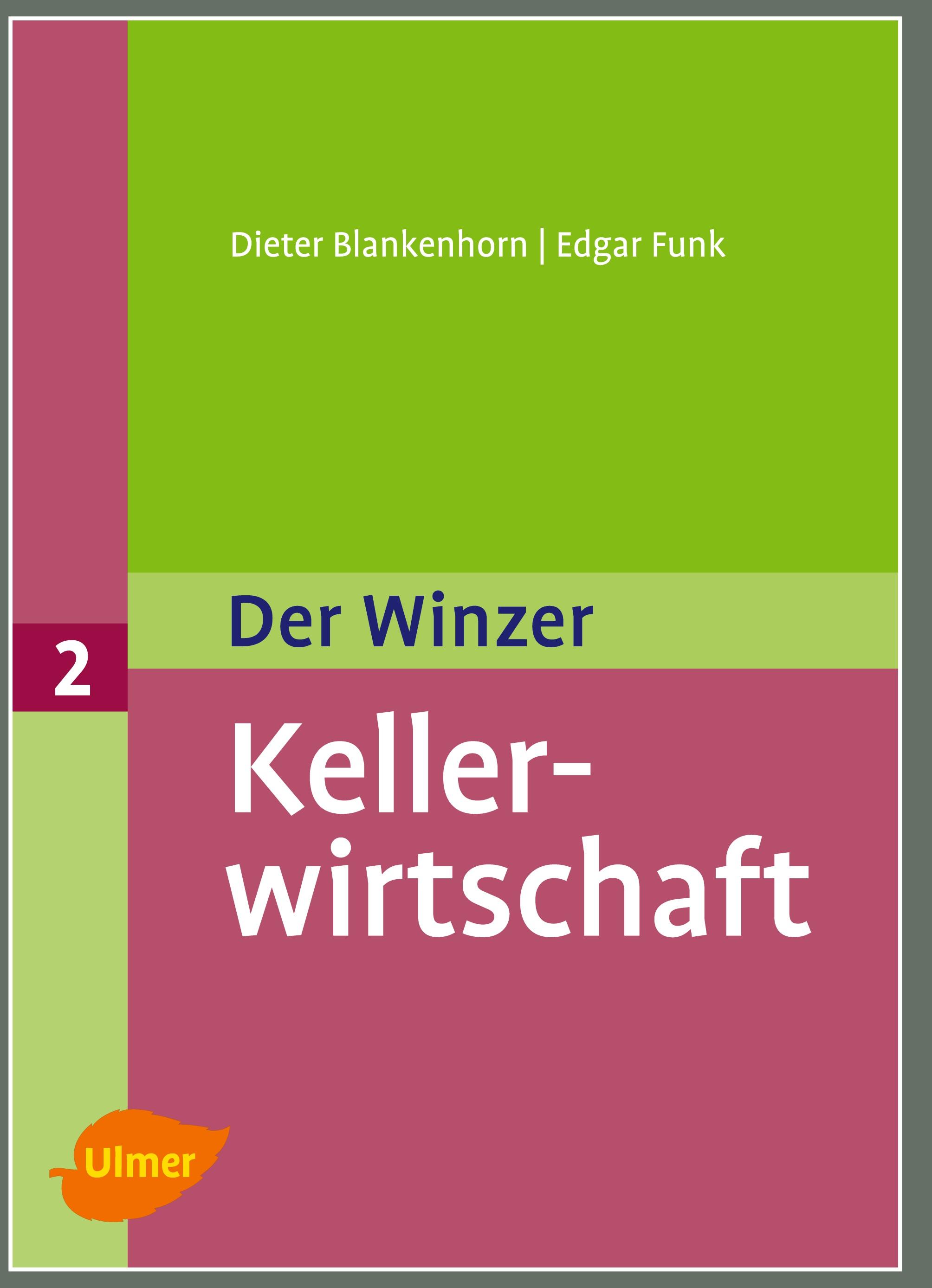 Vorderes Coverbild Der Winzer 2. Kellerwirtschaft