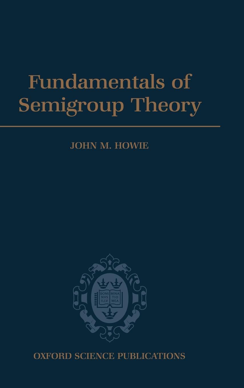 Vorderes Coverbild Fundamentals of Semigroup Theory