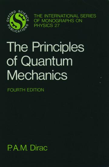 Vorderes Coverbild The Principles of Quantum Mechanics