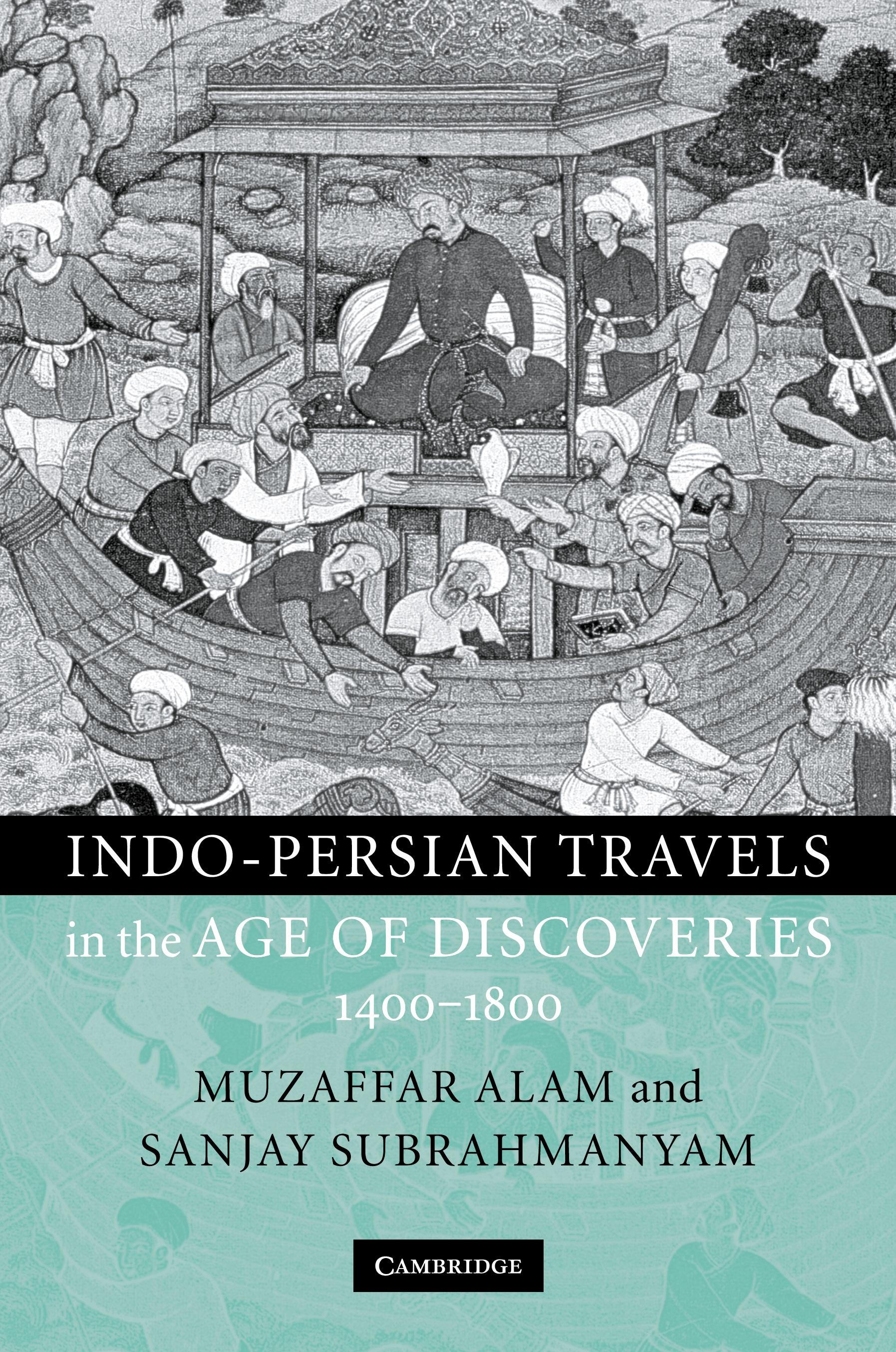 Vorderes Coverbild Indo-Persian Travels in the Age of Discoveries 1400-1800