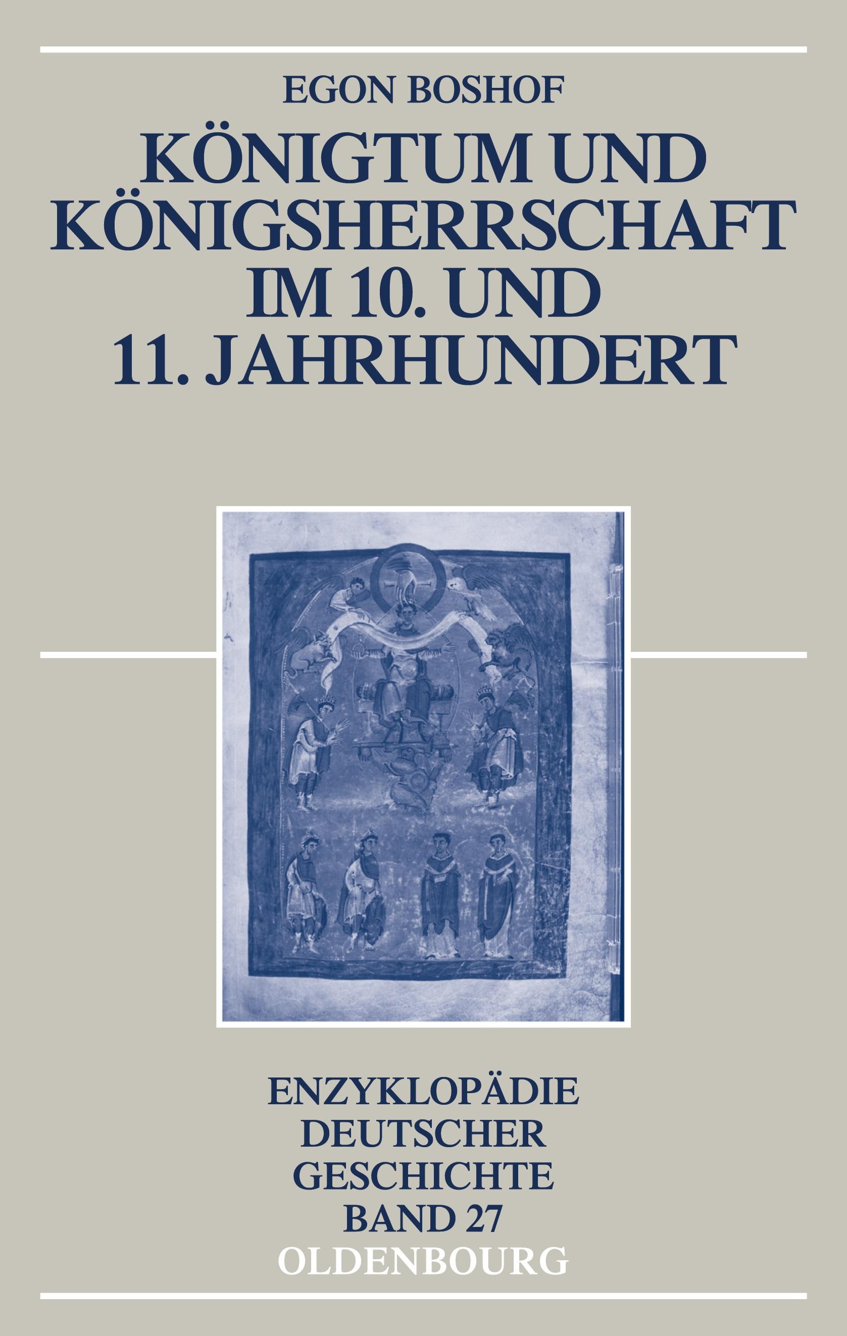 Vorderes Coverbild Königtum und Königsherrschaft im 10. und 11. Jahrhundert