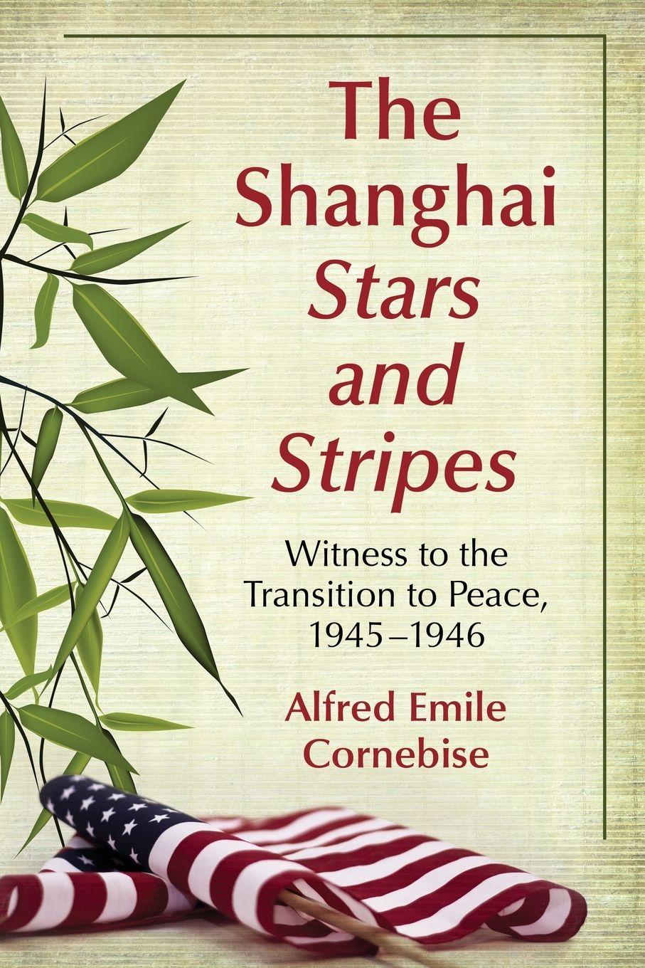 Vorderes Coverbild The Shanghai Stars and Stripes