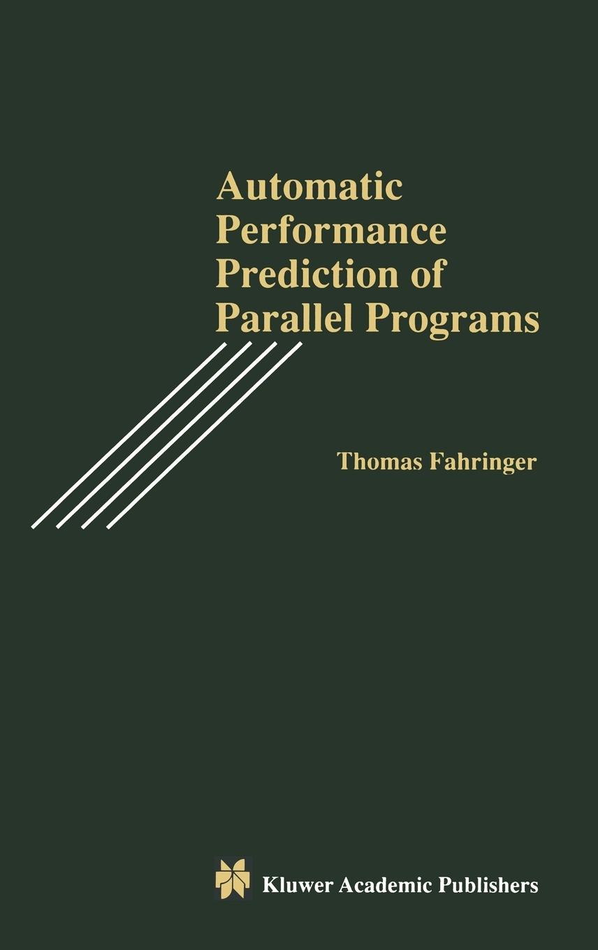 Vorderes Coverbild Automatic Performance Prediction of Parallel Programs