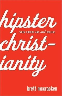 Vorderes Coverbild Hipster Christianity