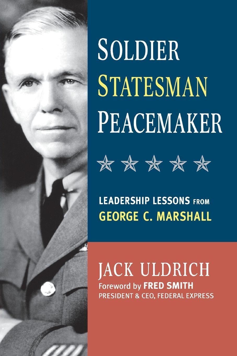 Vorderes Coverbild Soldier, Statesman, Peacemaker