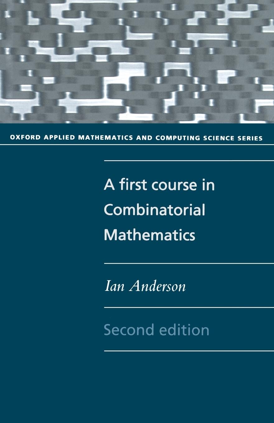 Vorderes Coverbild A First Course in Combinatorial Mathematics