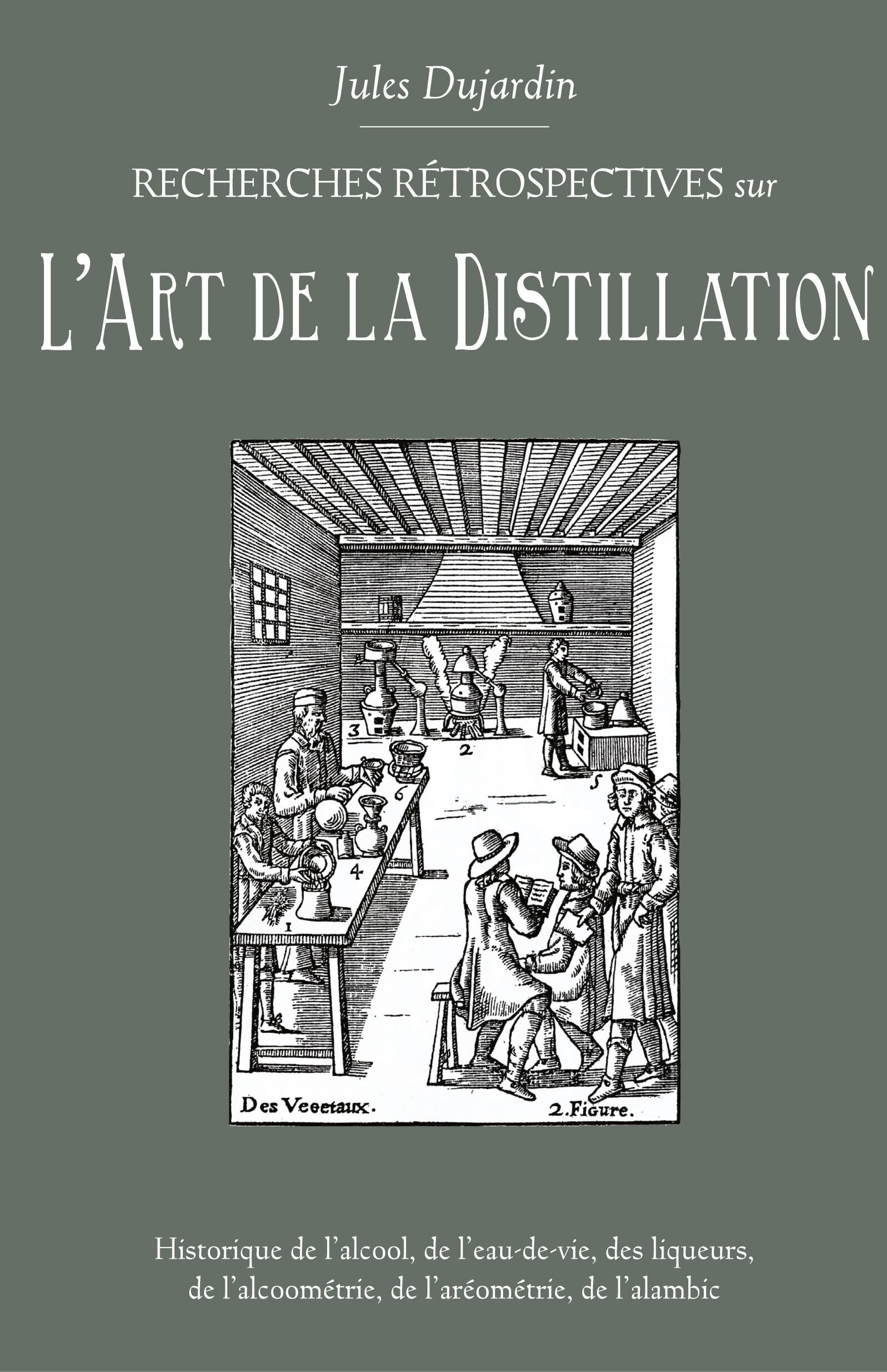 Vorderes Coverbild L'Art de La Distillation