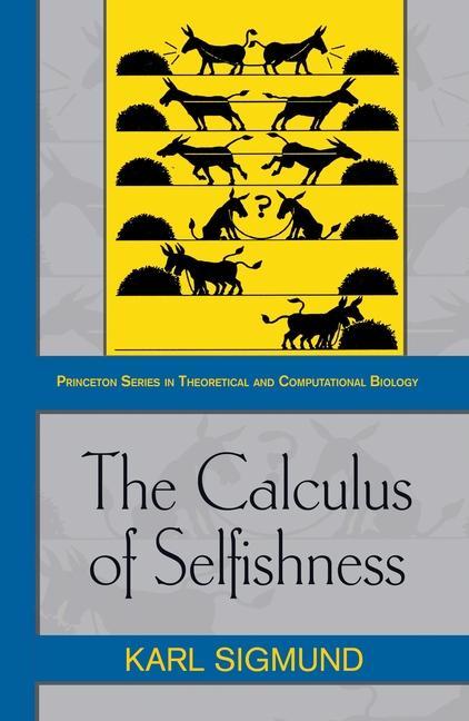 Vorderes Coverbild The Calculus of Selfishness