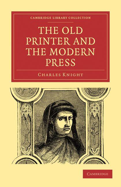 Vorderes Coverbild The Old Printer and the Modern Press