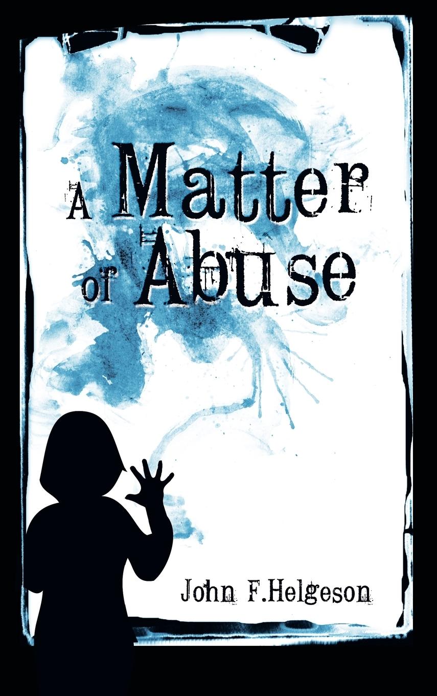 Vorderes Coverbild A Matter of Abuse