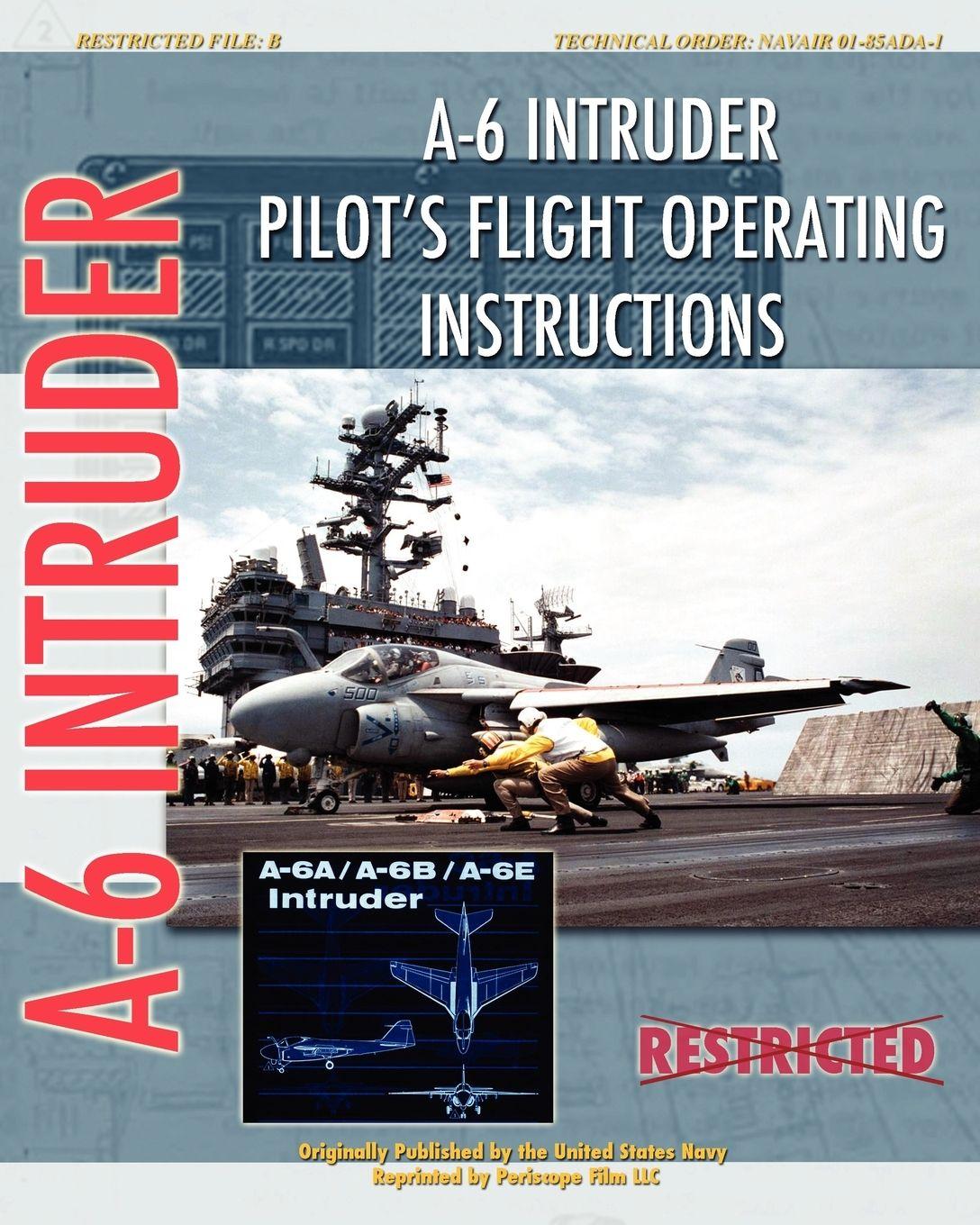 Vorderes Coverbild A-6 Intruder Pilot's Flight Operating Instructions