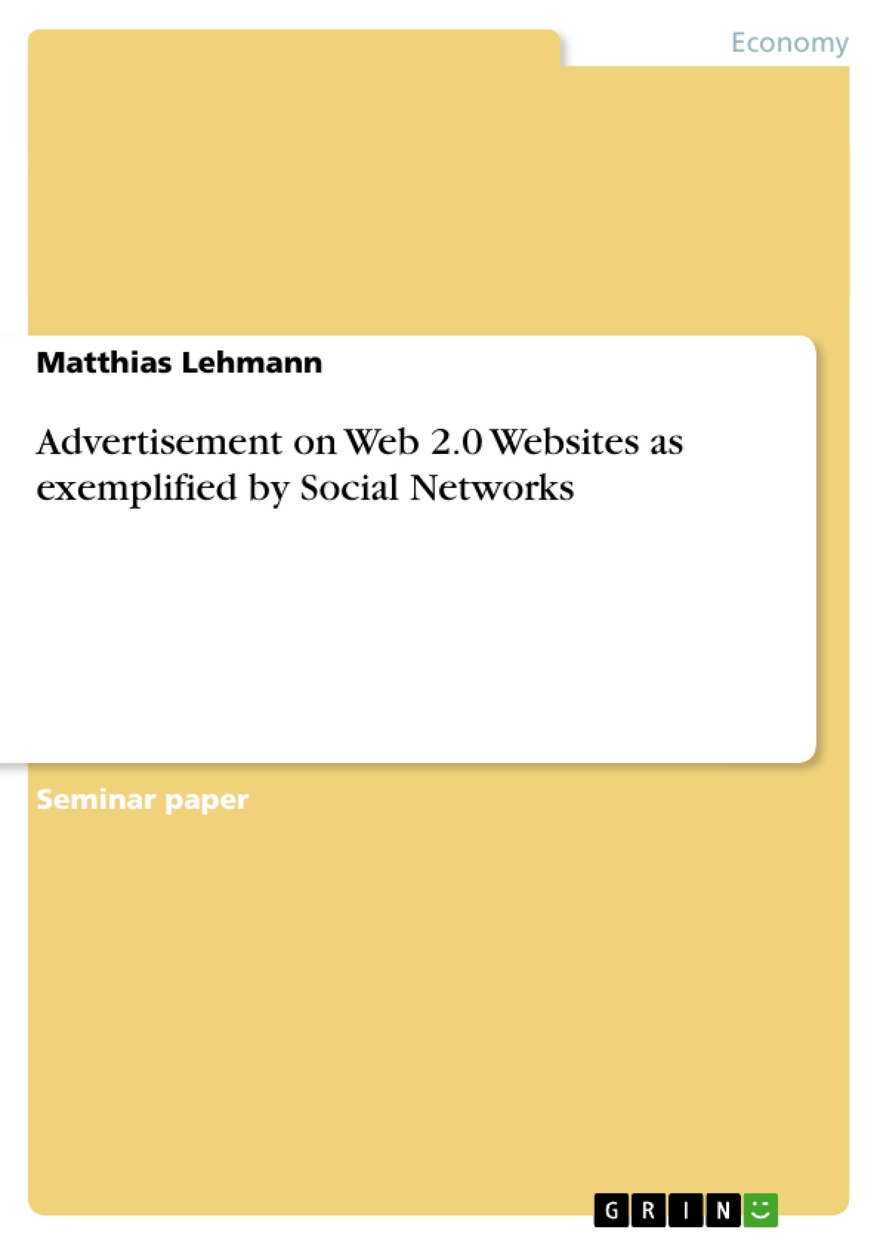 Vorderes Coverbild Advertisement on Web 2.0 Websites as exemplified by Social Networks