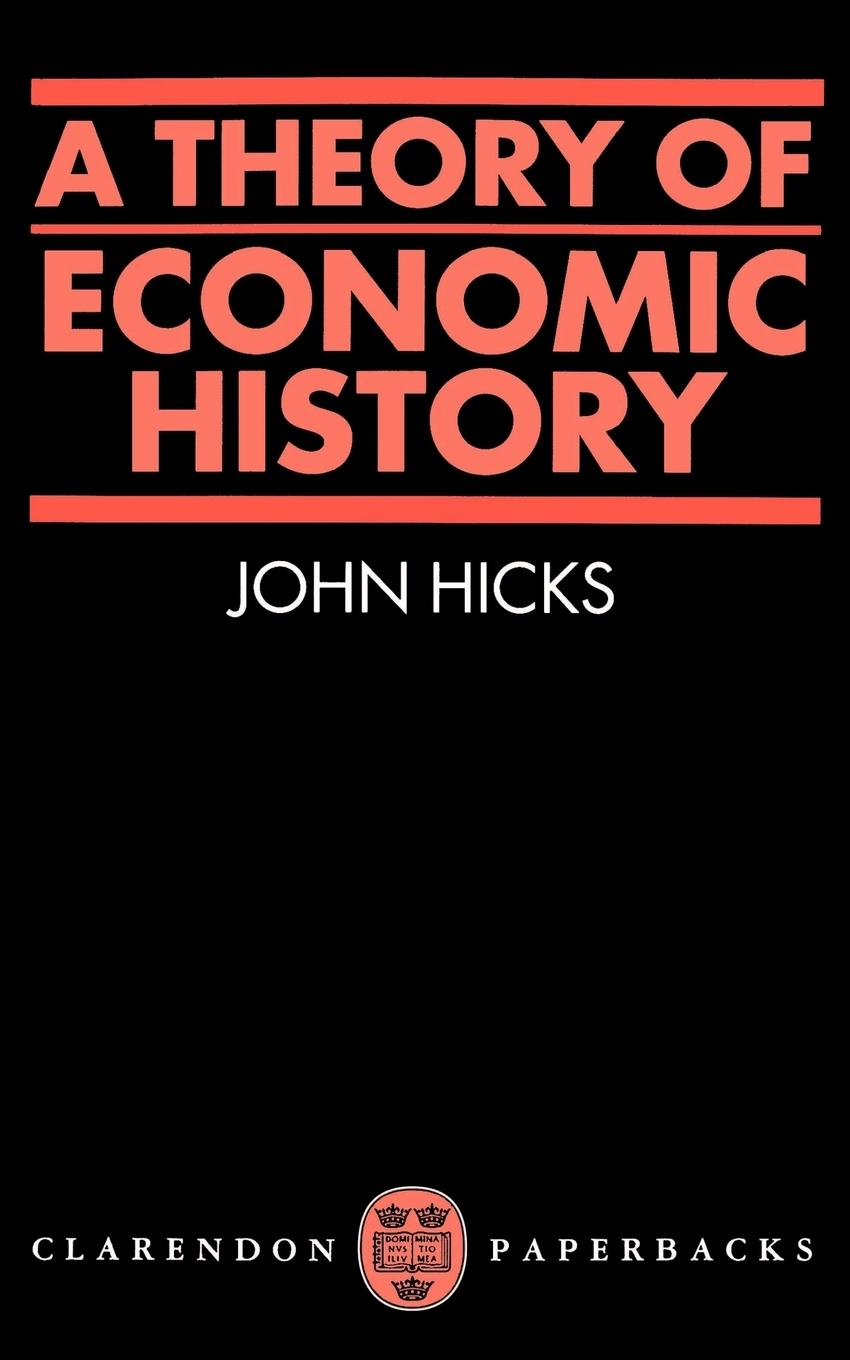 Vorderes Coverbild A Theory of Economic History