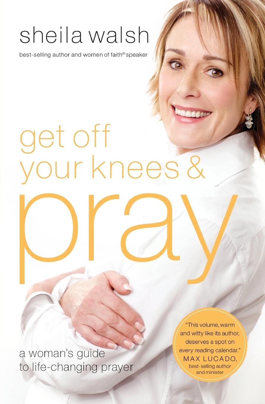 Vorderes Coverbild Get Off Your Knees and Pray