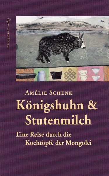 Vorderes Coverbild Königshuhn & Stutenmilch