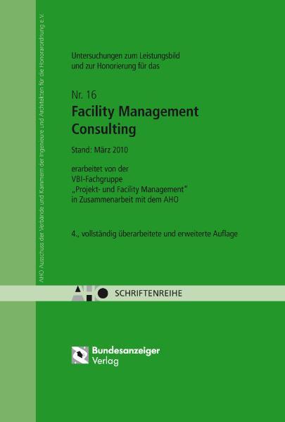 Vorderes Coverbild Untersuchungen zum Leistungsbild und zur Honorierung für das Facility Management Consulting