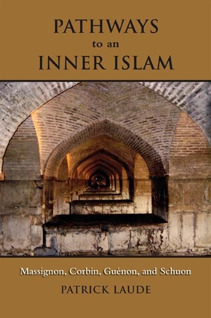 Vorderes Coverbild Pathways to an Inner Islam
