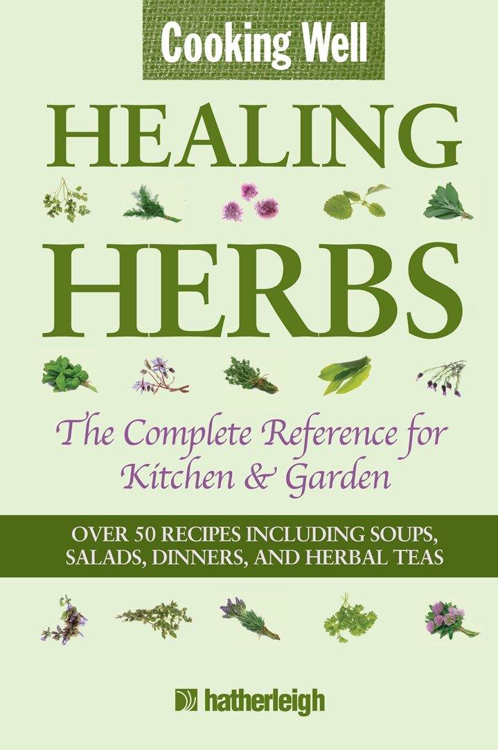 Vorderes Coverbild Cooking Well: Healing Herbs