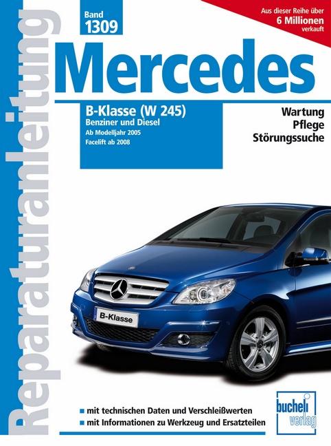 Vorderes Coverbild Mercedes B-Klasse (W245) Benziner und Diesel