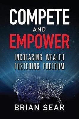 Vorderes Coverbild Compete and Empower: Increasing Wealth Fostering Freedom