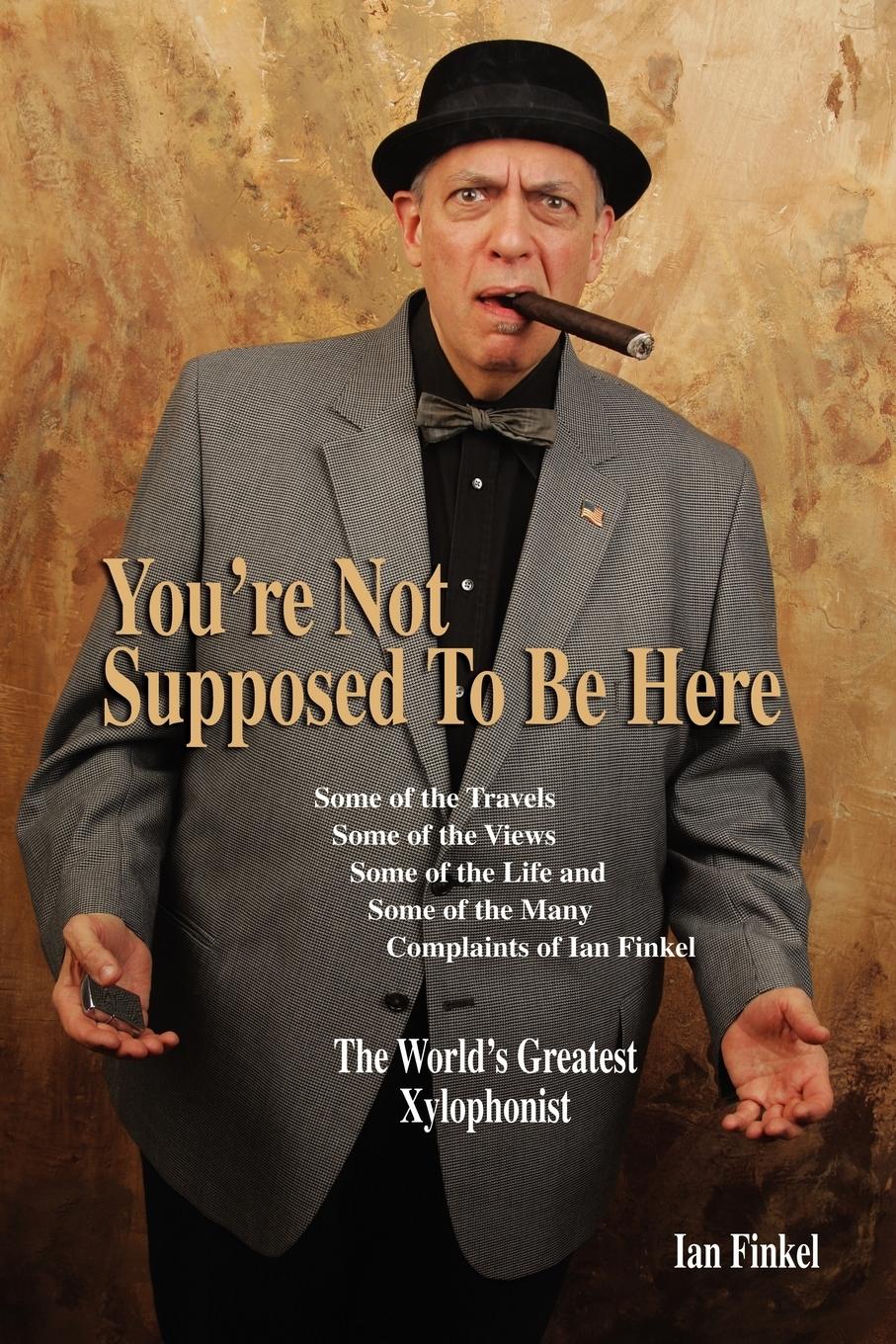 Vorderes Coverbild You're Not Suppose to Be Here