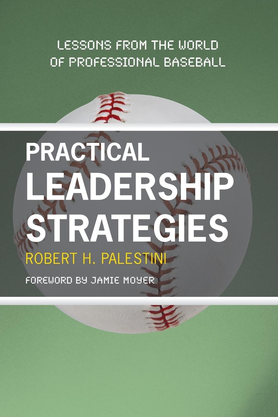 Vorderes Coverbild Practical Leadership Strategies