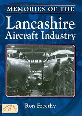 Vorderes Coverbild Memories of the Lancashire Aircraft Industry