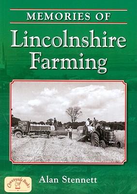 Vorderes Coverbild Memories of Lincolnshire Farming