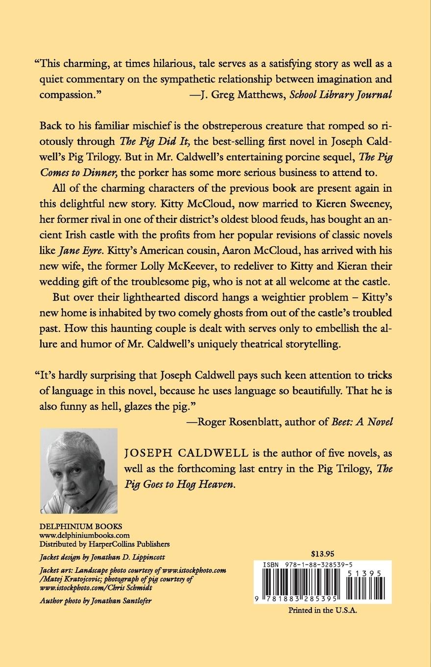 Rückseitencover The Pig Comes to Dinner a Novel