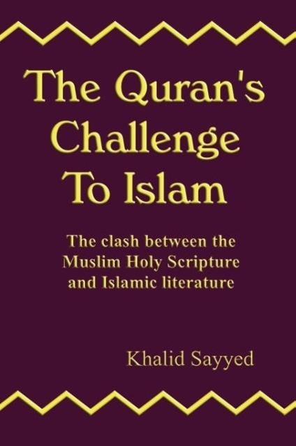Vorderes Coverbild The Quran's Challenge to Islam
