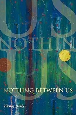 Vorderes Coverbild Nothing Between Us