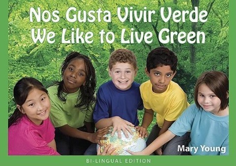 Vorderes Coverbild Nos Gusta Vivir Verde/ We Like to Live Green