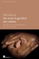 Vorderes Coverbild Der erste Augenblick des Lebens