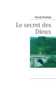 Vorderes Coverbild Le secret des Dieux