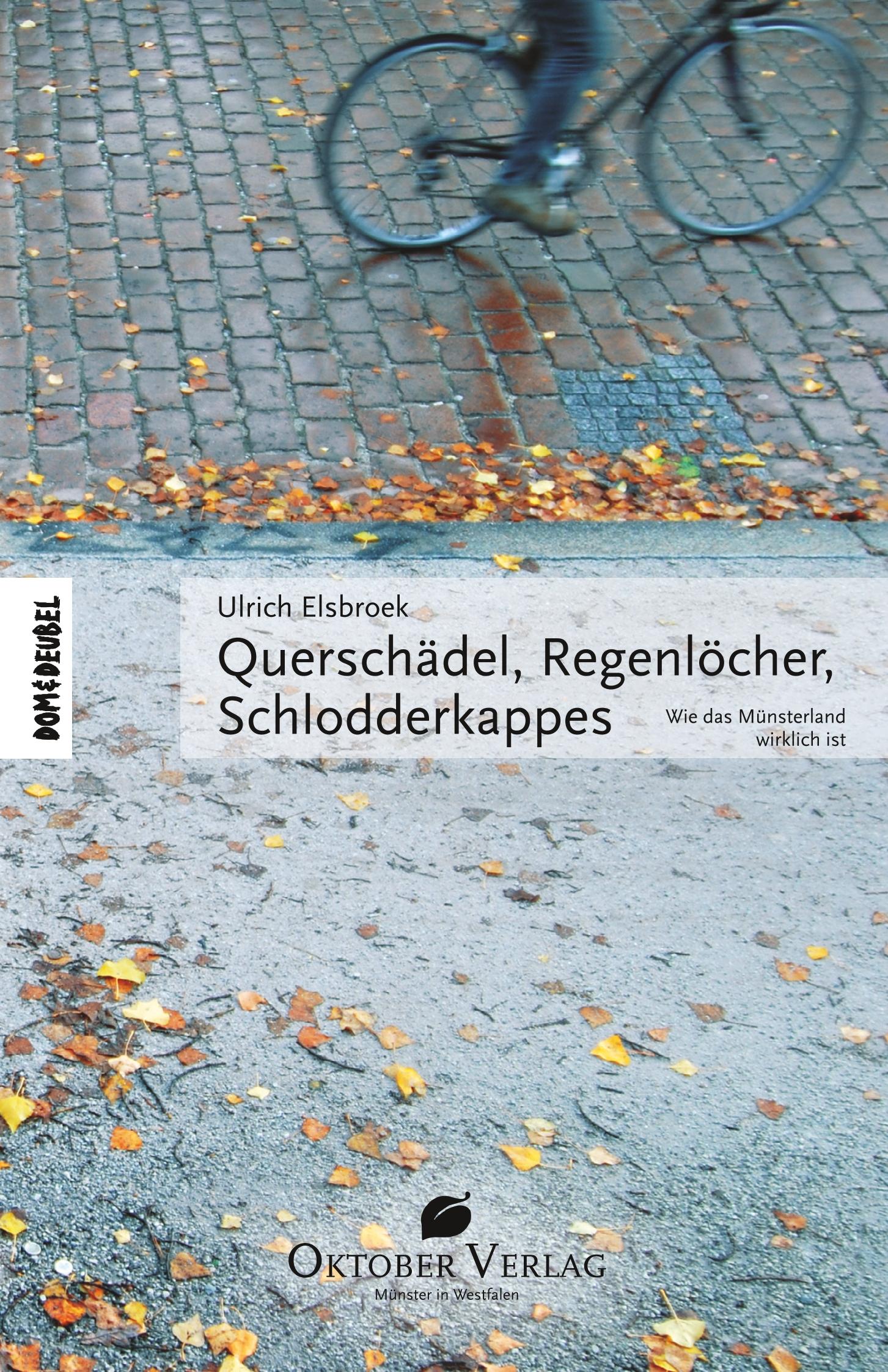 Vorderes Coverbild Querschädel, Regenlöcher, Schlodderkappes