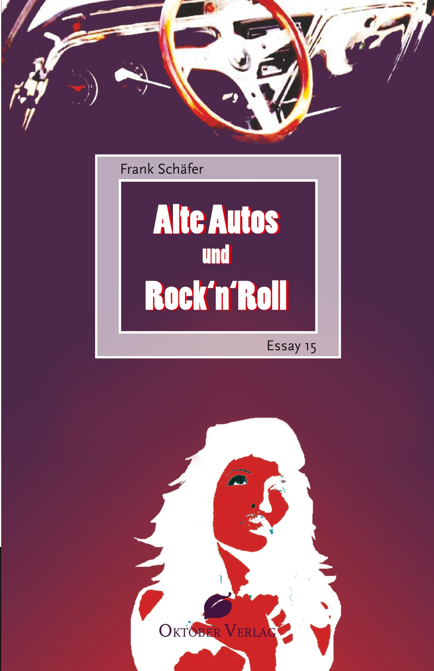 Vorderes Coverbild Alte Autos und Rock'n'Roll