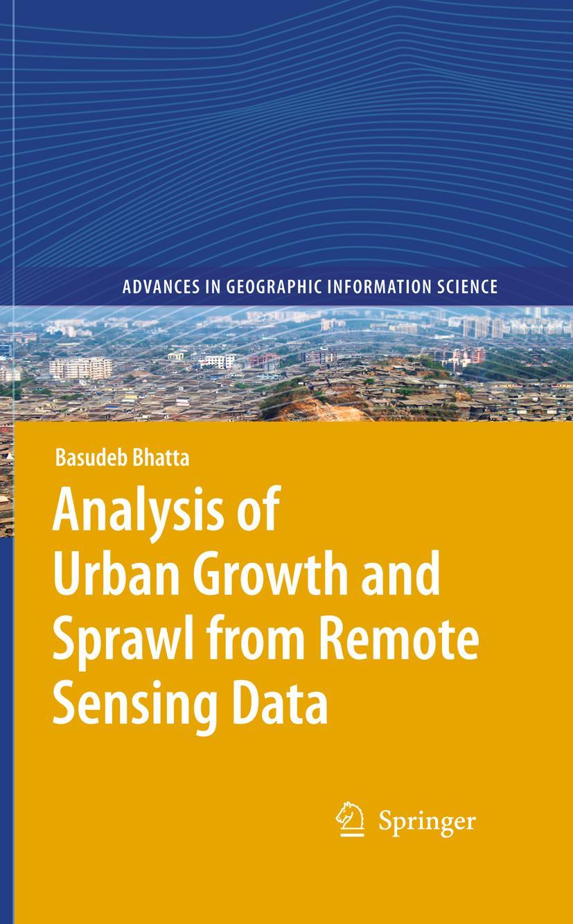 Vorderes Coverbild Analysis of Urban Growth and Sprawl from Remote Sensing Data
