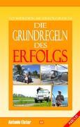 Vorderes Coverbild Die Grundregeln des Erfolgs