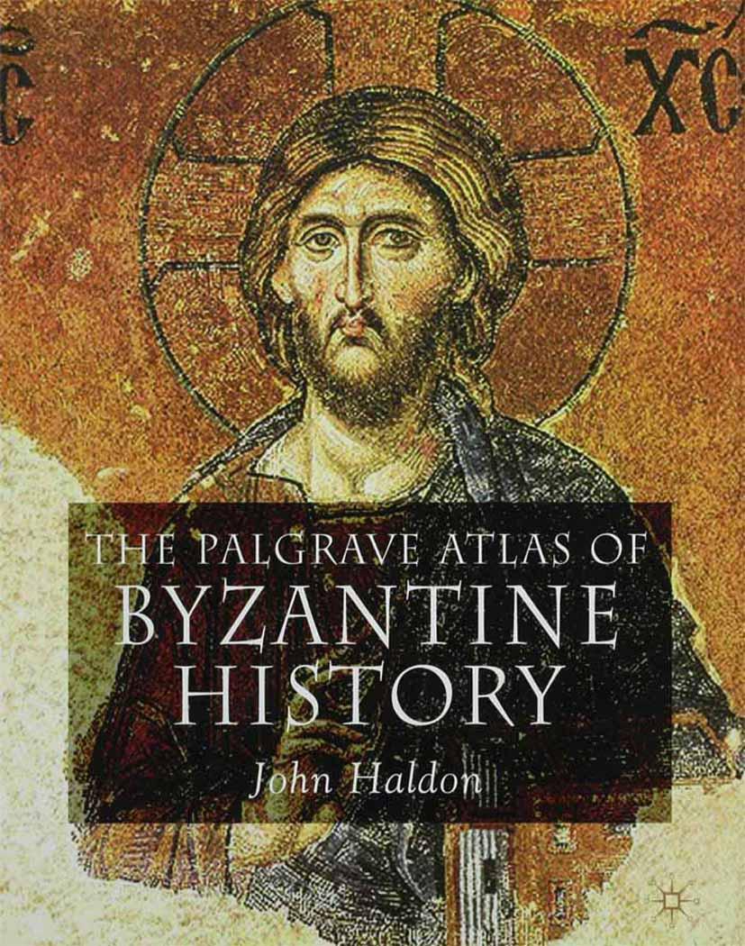 Vorderes Coverbild The Palgrave Atlas of Byzantine History